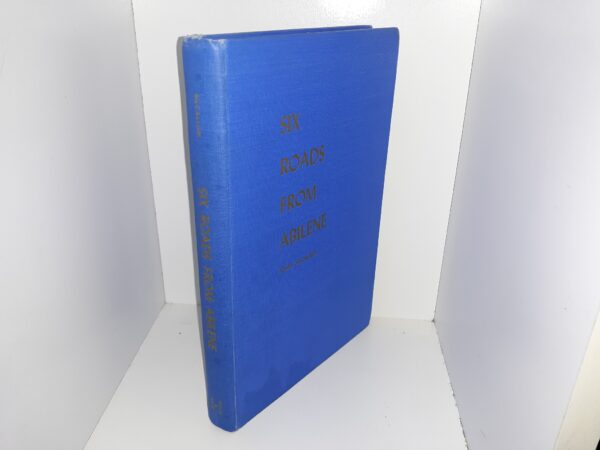 Six Roads from Abilene: Some Personal Recollections of Edgar Eisenhower (Signed by Author and the Subject of the Book) (1960) ~ by John McCallum