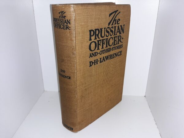 The Prussian Officer and Other Stories (1917) ~ by D. H. Lawrence