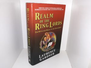 Realm of the Ring Lords (2002) ~ by Laurence Gardner