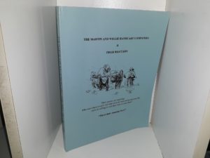 The Martin and Willie Handcart Companies & Their Rescuers (2006) ~ by C. Vinn Roos