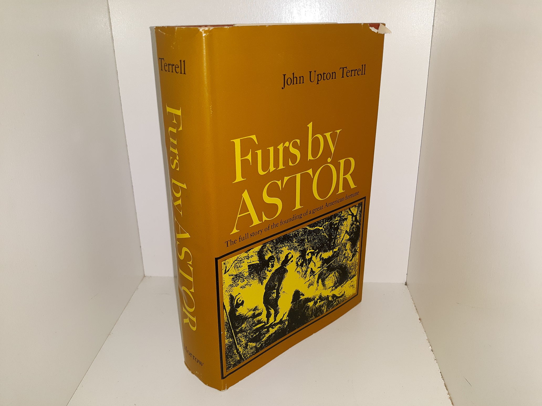 Furs by Astor: The Full story of the Founding of a Great American Fortune (1963) ~ by John Upton Terrell