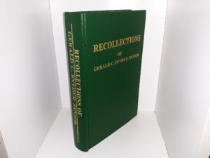 Recollections of Gerald C. Snyder, Senior (Signed & Inscribed) (1977) ~ by Gerald C. Snyder, Senior