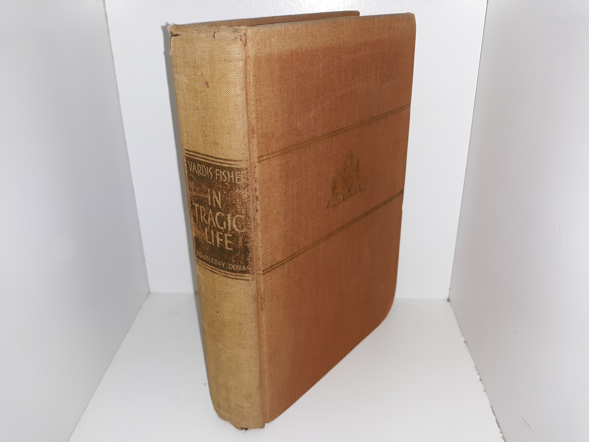 In Tragic Life (1933) ~ by Vardis Fisher