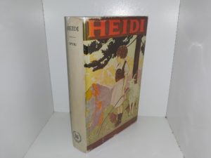 Heidi ~ by Johanna Spyri