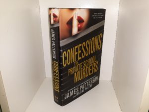 Confessions: The Private School Murders (2013) ~ by James Patterson