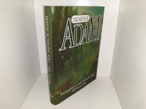 Der Mensch Adam (German: The Man Adam) (1990) ~ by Joseph Fielding McConkie, and Robert L. Millet