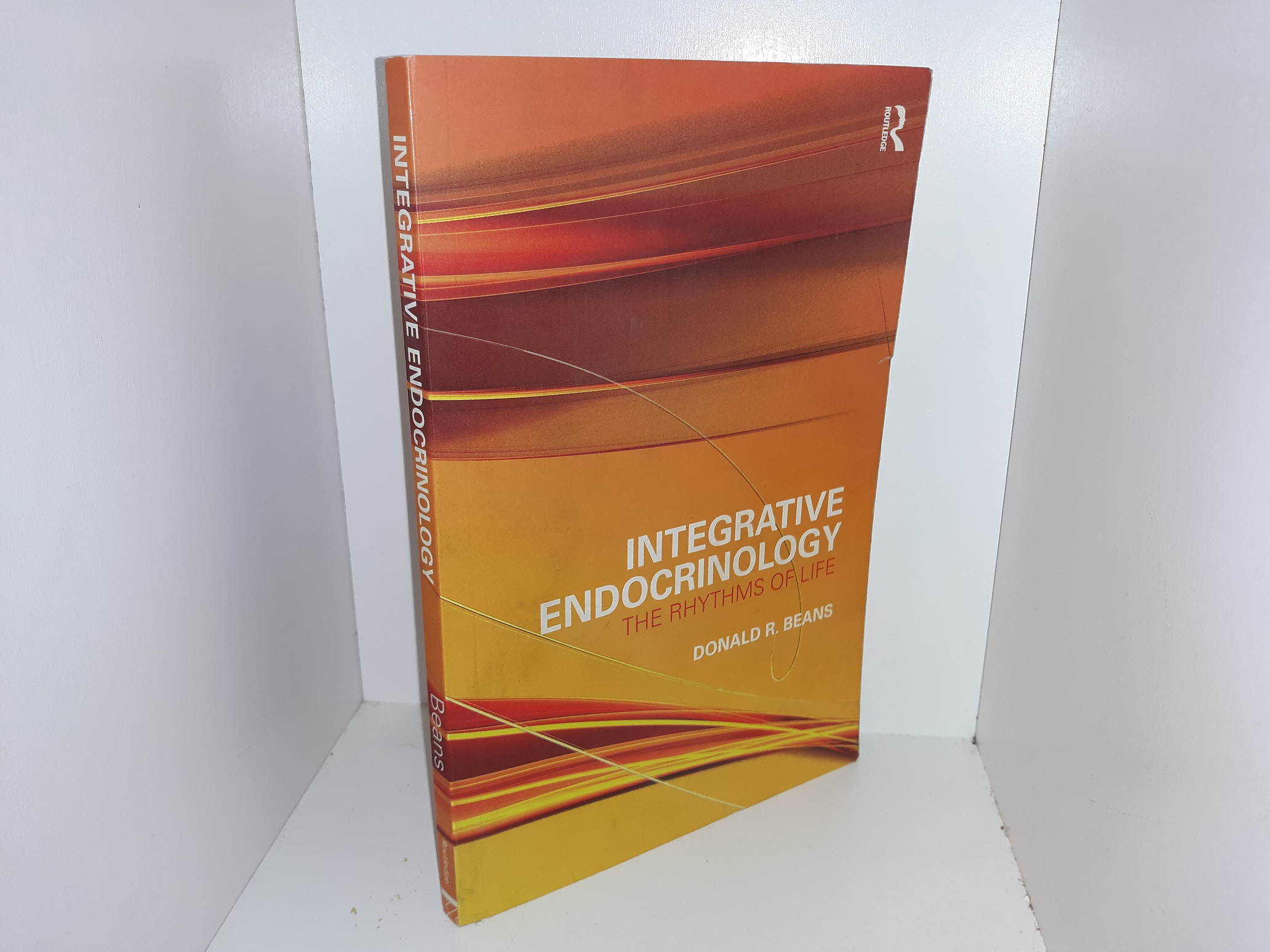 Integrative Endocrinology: The Rhythms of Life (Signed & Inscribed) (2010) ~ by Donald R. Beans