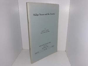 Malign Nature and the Frontier: Vol. 7, No. 2, May, 1959 (1959) ~ by Carlton F. Culmsee