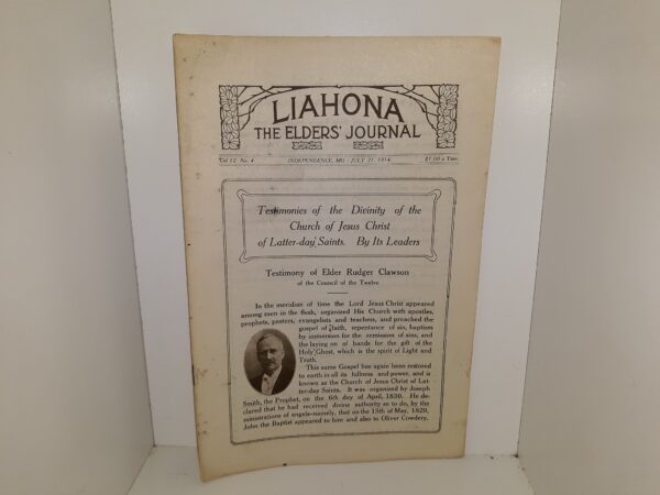 Liahona: The Elders’ Journal: Vol. 12, No. 4, Independence, MO, July 21, 1914 (1914)