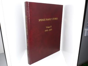 Spence Family Stories: Vol. 2, 1991-2001 (2001)