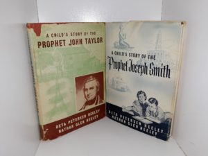 2 LDS Books about Church Presidents: A Child’s Story of the Prophet John Taylor / A Child’s Story of the Prophet Joseph Smith (See Details)