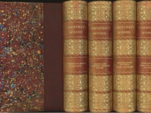 Thackeray’s Complete Works — Four Volumes — Beautifully Illustrated with Beautiful Bindings! — Leather Spines / Marbled Boards & Page Edges