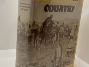 Whoop-Up Country (1960) By: Paul F. Sharp