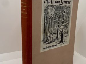 Autumn Leaves And Other Poems (1953) by: Nolie Mumey