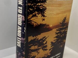 Look to God and Live (1973) Marion G. Romney and George J. Romney — Signed by the Author!