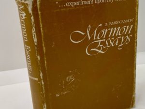 Mormon Essays (1970) by D. James Cannon