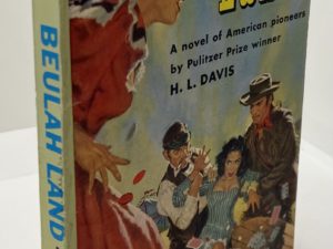 Beulah Land (1952) by: H. L. Davis