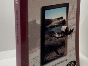 Lee’s Ferry – Desert River Crossing (2003) by: W.L. Rusho