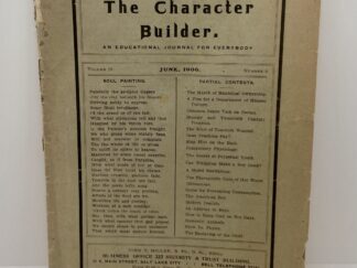 The Character Builder - June, 1906 Vol. 19 No. 6
