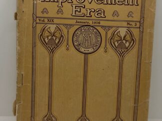 Improvement Era: January, 1916 Vol. 19 No. 3