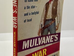 Mulvane’s War (1960) by: William Heuman