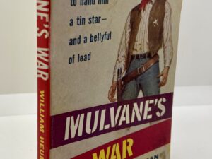 Mulvane’s War (1960) by: William Heuman