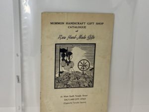 Mormon Handicraft Gift Shop Catalogue of Rare Hand-Made Gifts