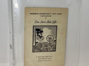 Mormon Handicraft Gift Shop Catalogue of Rare Hand-Made Gifts