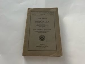 1926-The Mind in a Complex Age-John Sundwall, PH.D