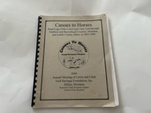 2000-Canoes to Horses- Annual Meeting of Lewis and Clark Trail Heritage Foundation