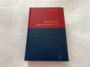 1969-The Civil War and Reconstruction-J. G. Randall and David Donald