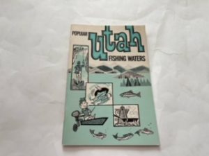 1964-Popular Utah Fishing Water-Arnold Bangerter