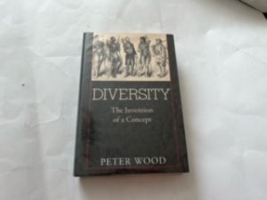 2003-Diversity: The Invention of a Concept-Peter Wood