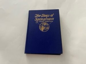 1920 — The Boys of Springtown — Nephi Anderson — Hardbound — LDS Novel