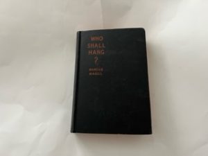 1929-Who Shall Hang?-Marcus Magill