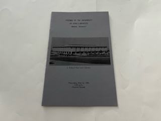 1986-Friends of the University of Utah Libraries Annual Banquet-J.Willard Marriott Library