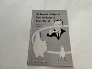 An Economic Analysis of Fryer Producation in Utah 1957-58-Lyn Prestwich