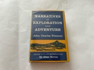 1956 (First Editon)-Narratives of Exploration and Adventure-John Charles Fremont