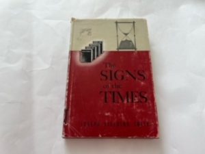 1970-The Signs of the Times-Joseph Fielding Smith