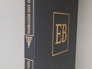 Restored & Restoring --- Robert L. Millet --- Limited Edition Black Leather