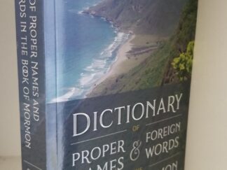 2022 --- Dictionary of Proper Names & Foreign Words in the Book of Mormon -- Stephen D. Ricks, Paul Y. Hoskisson, Robert F. Smith, John Gee --- Softbound