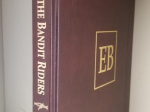 2022 — Last of the Bandit Riders…Revisited…Again — Dr. Steve Lacy — Deep Burgundy Leather Edition — Only 25 Copies in Leather