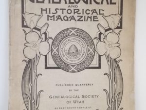 1915 — The Utah Genealogical and Historical Magazine — Vol. VI, No.2 — April 1915 — Single Issue Magazine