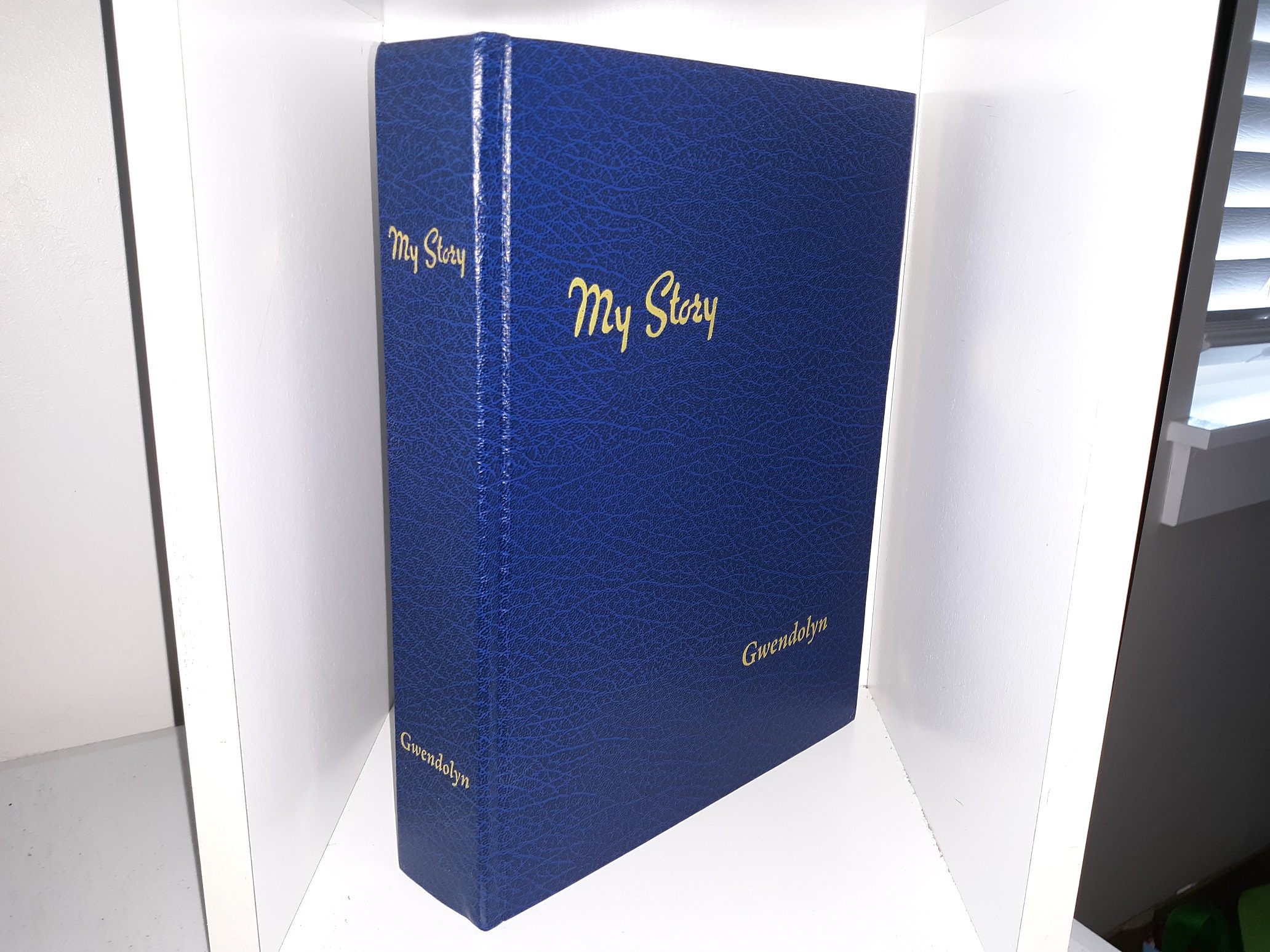 My Story ~ by Gwendolyn