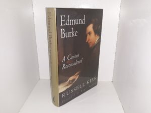 Edmund Burke: A Genius Reconsidered (1997) ~ by Russell Kirk