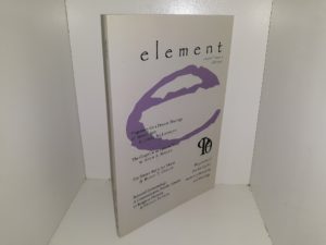 Element: The Journal of the Society for Mormon Philosophy and Theology Vol. 1, Issue 2, Fall, 2005 (2005)