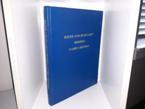 Keith and Margaret Merrill Family History (1992)