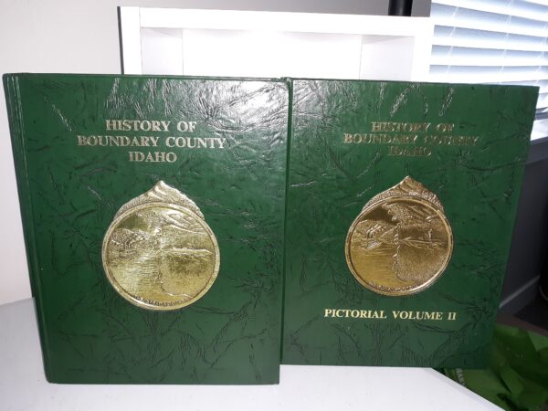 History of Boundary County, Idaho 2 Vol. Set (1987)