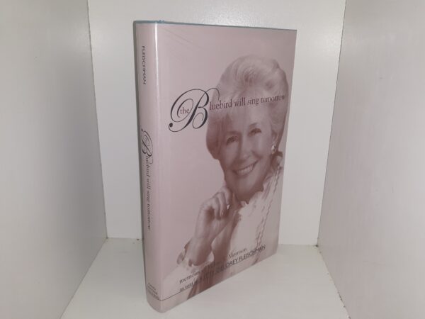 The Bluebird Will Sing Tomorrow: Memoirs of Velma V. Morrison, as Told to Kitty Delorey Fleischman (New)