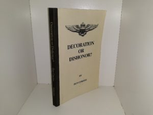 Decoration or Dishonor? (2000) ~ by Don Corzine